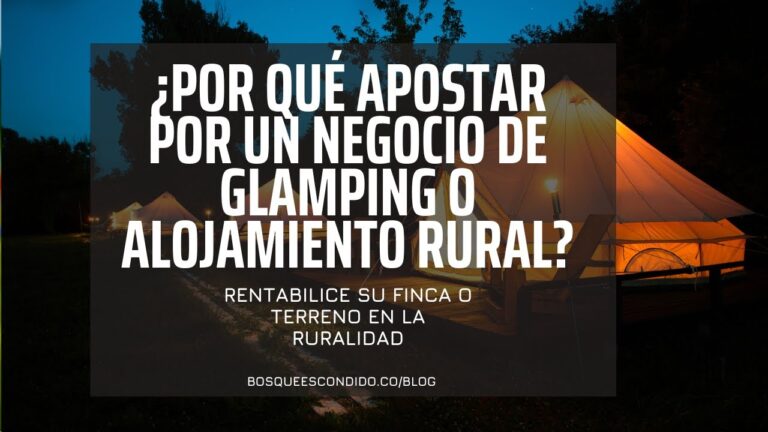 Experiencias de alojamiento en la naturaleza: una conexi&oacute;n &uacute;nica con el entorno