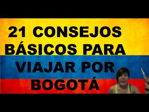 Consejos para viajar seguro en Bogotá